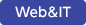 Web＆IT